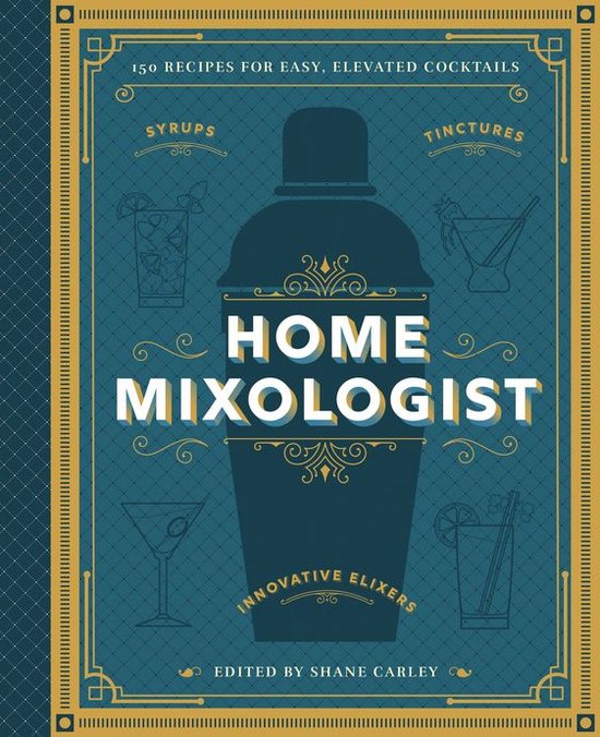 The Home Mixologist - cover