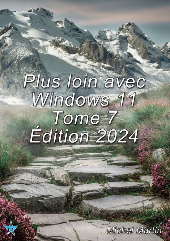 Plus loin avec Windows 11 Tome 7 - cover