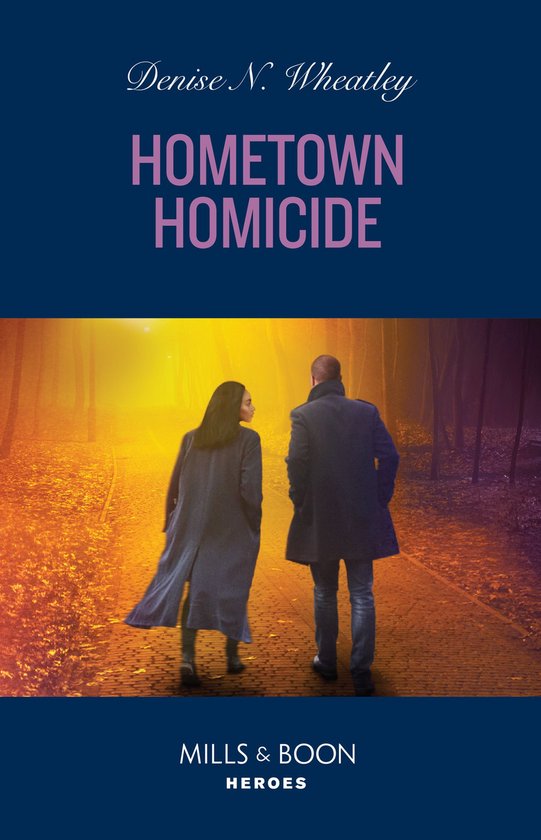 Mills & Boon Heroes - Hometown Homicide - cover