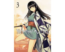 The Valiant Must Fall-The Valiant Must Fall Vol. 3