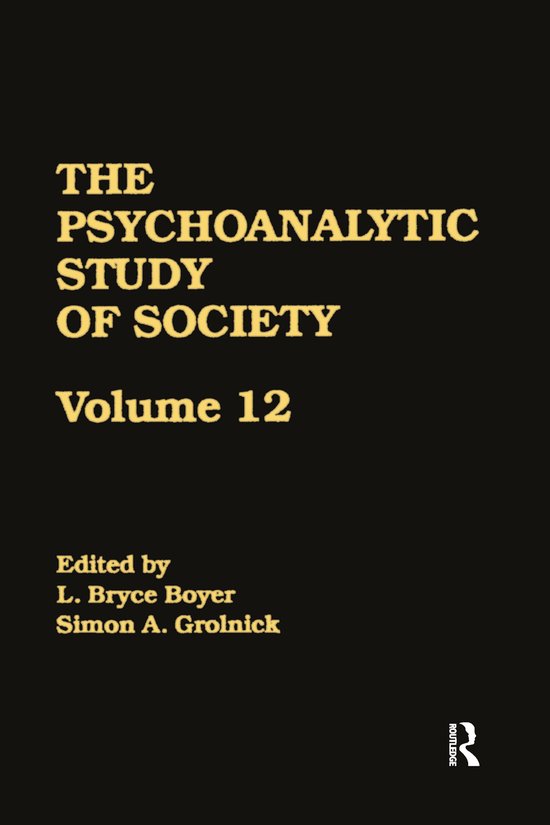 The Psychoanalytic Study of Society, V. 12 - cover