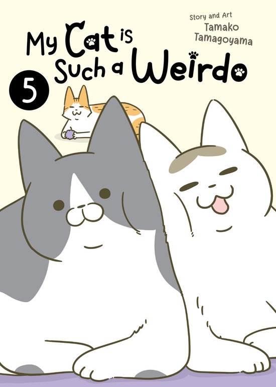My Cat is Such a Weirdo- My Cat is Such a Weirdo Vol. 5