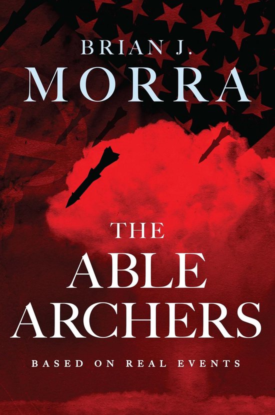 2: Able Archers 1 - The Able Archers - cover