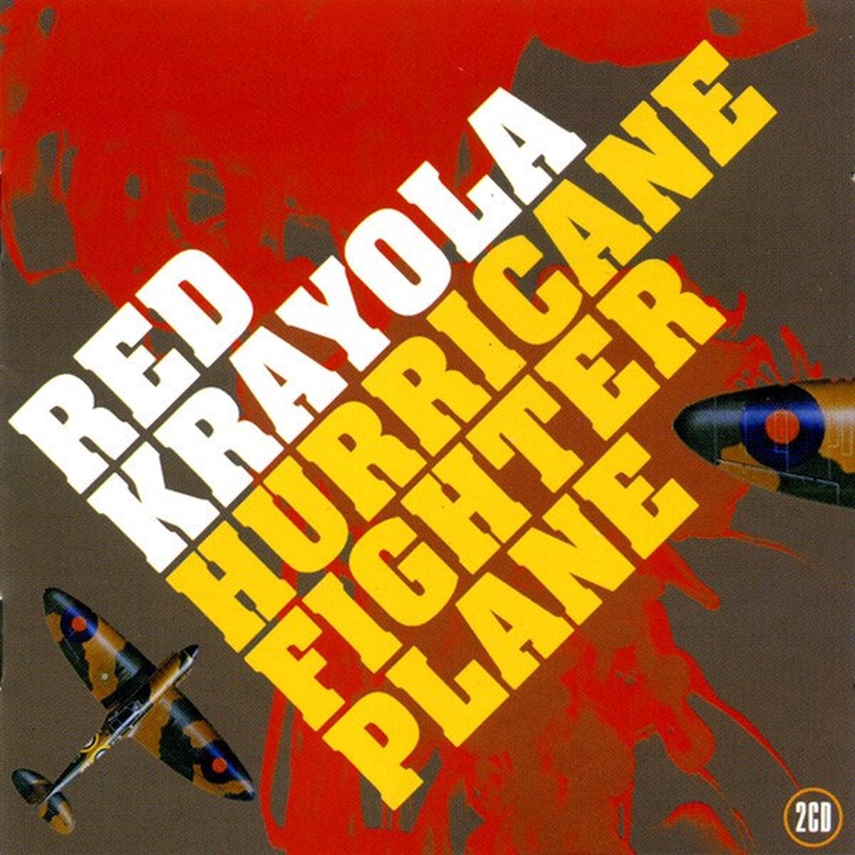 The Red Krayola - Hurricane Fighter Plane (2 CD)