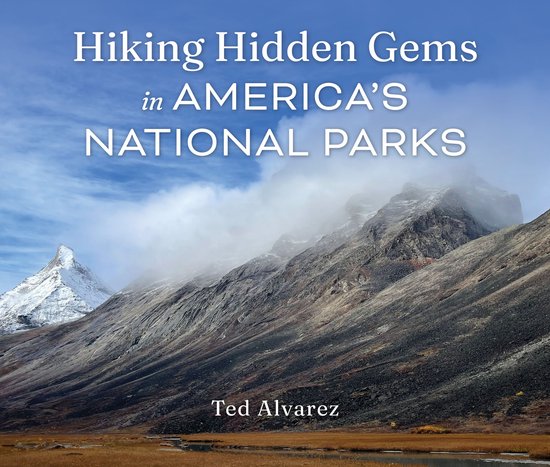 Hiking Hidden Gems in America's National Parks - cover