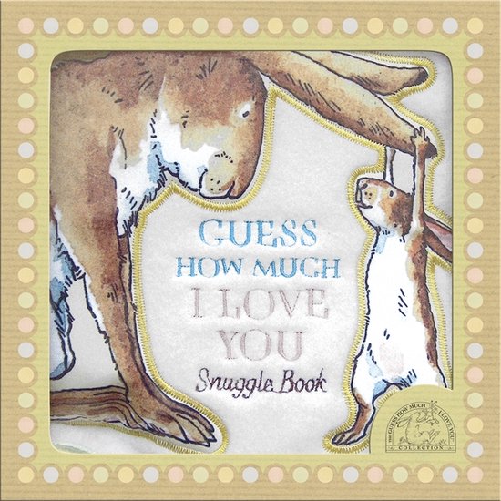 Guess How Much I Love You Snuggle Book - cover