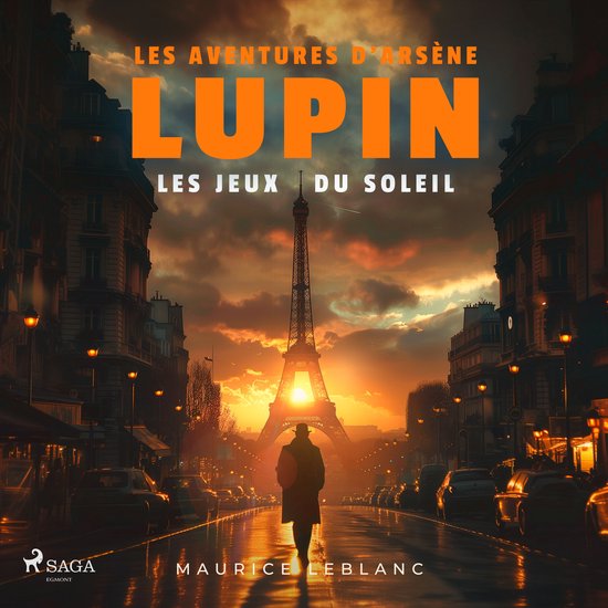 Les Jeux du soleil – Les aventures d'Arsène Lupin - cover