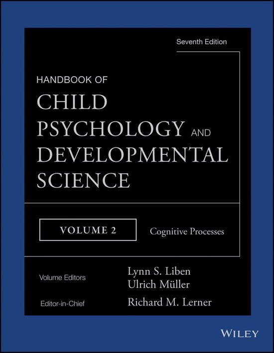 Handbook of Child Psychology and Developmental Science 2 - H ... - cover