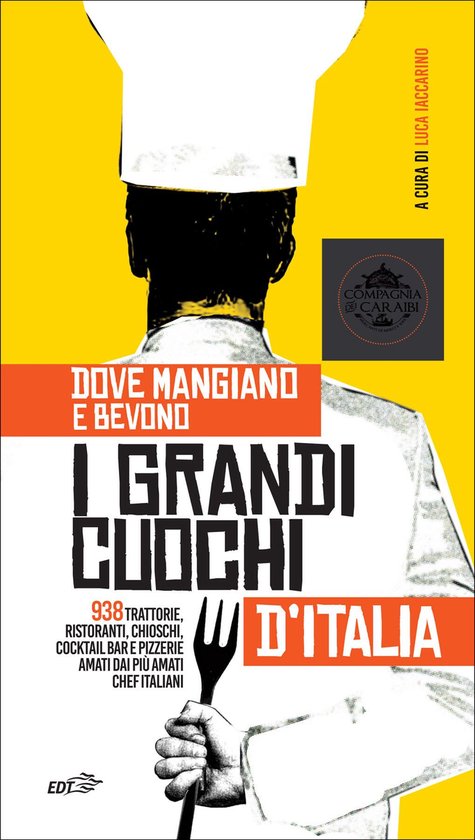Dove mangiano e bevono i grandi cuochi d'Italia - cover