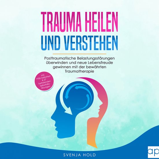 Trauma heilen und verstehen - cover