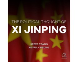 The Political Thought of Xi Jinping