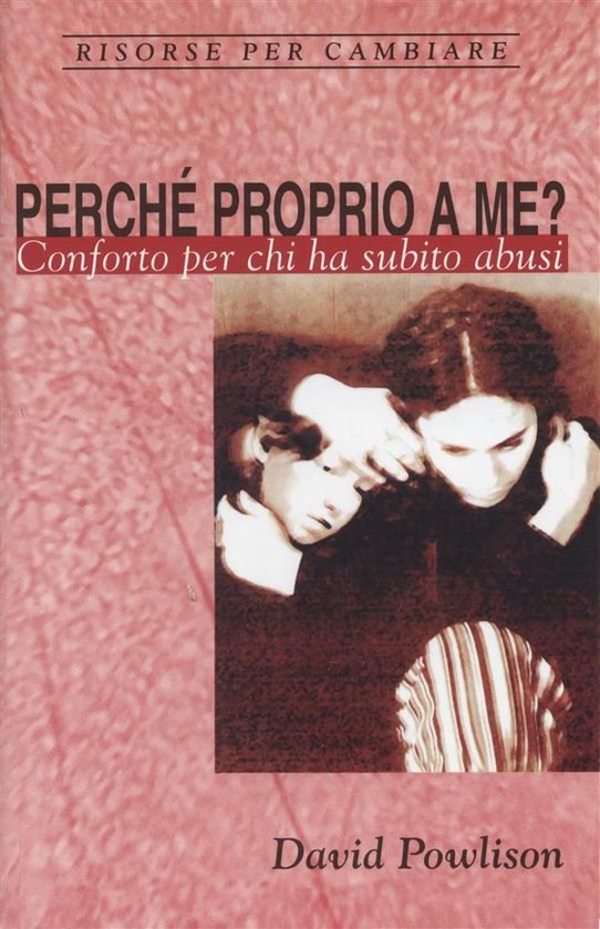 Risorse per cambiare - Perché proprio a me - cover