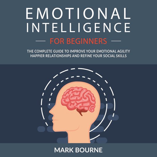 Picture Idea: Emotional Intelligence For Beginners Mark Bourne