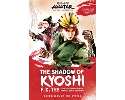 Chronicles of the Avatar- Avatar: The Last Airbender: The Shadow of Kyoshi