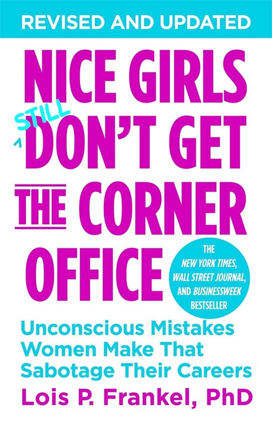 Nice Girls Dont Get Corner Office