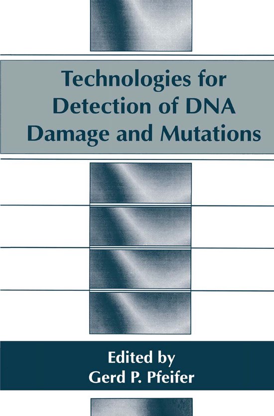 Technologies for Detection of DNA Damage and Mutations - cover