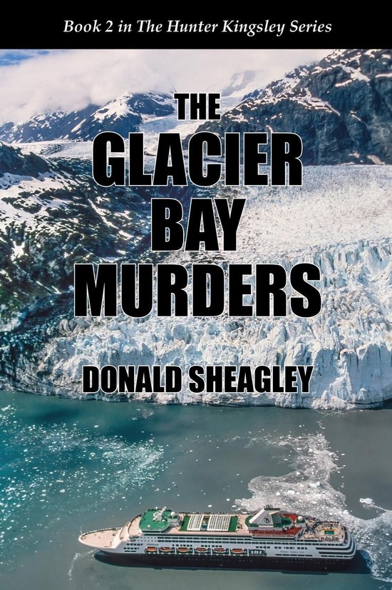 The Glacier Bay Murders - cover