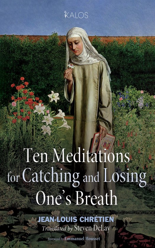 KALOS - Ten Meditations for Catching and Losing One’s Breath