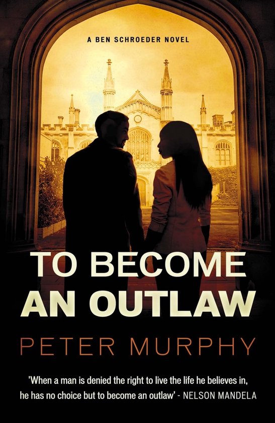 A Ben Schroeder Legal Thriller 8 - To Become an Outlaw - cover