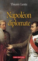 Histoire - Napoléon diplomate