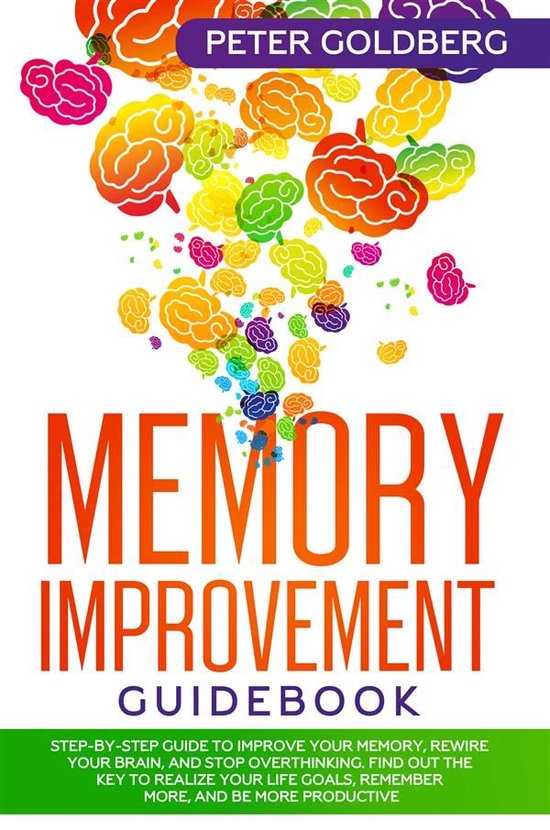 Mindful Growth 3 - Memory Improvement Guidebook: Step-by-ste ... - cover