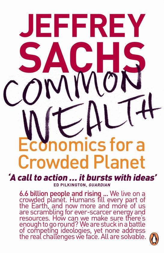 Couverture du livre 'Common Wealth Economics for a Crowded Planet' par Jeffrey Sachs.