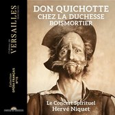 Le Concert Spirituel, Hervé Niquet - Don Quichotte Chez La Duchesse (CD)