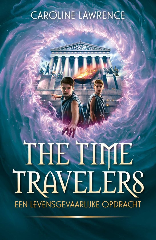 Time Travelers - Een levensgevaarlijke opdracht - cover
