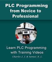 PLC Programming from Novice to Professional
