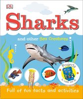 Projects to Make and Do - Sharks and Other Sea Creatures