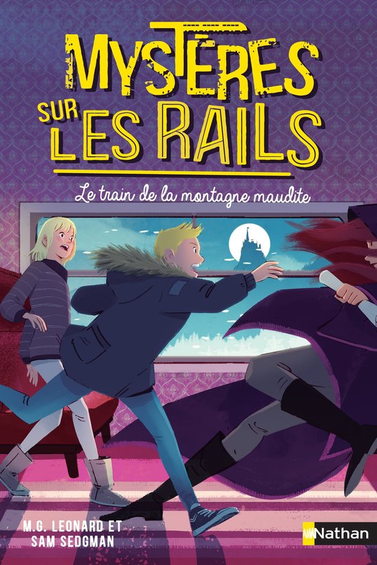 Mystères sur les rails Tome 4 Le train de la montagne maudite Roman — free download