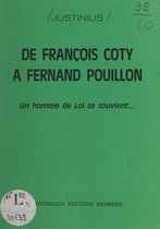 De François Coty à Fernand Pouillon