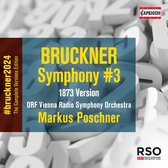 ORF Vienna Radio Symphony Orchestra, Markus Poschner - Bruckner: Symphony No.3 In D Minor (CD)