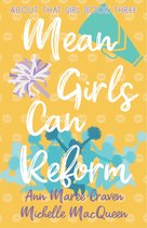 About That Girls 3 - Mean Girls Can Reform