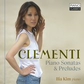 Ilia Kim - Clementi: Piano Sonatas & Preludes (CD)