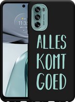 Motorola Moto G62 5G Hoesje Zwart Alles Komt Goed - Designed by Cazy