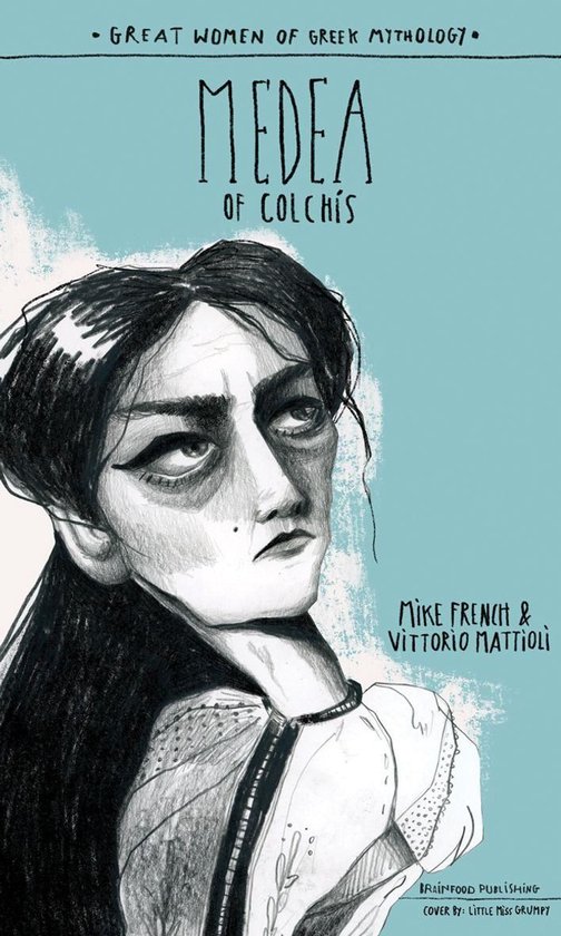 GREAT WOMEN OF GREEK MYTHOLOGY 1 - MEDEA OF COLCHIS - cover
