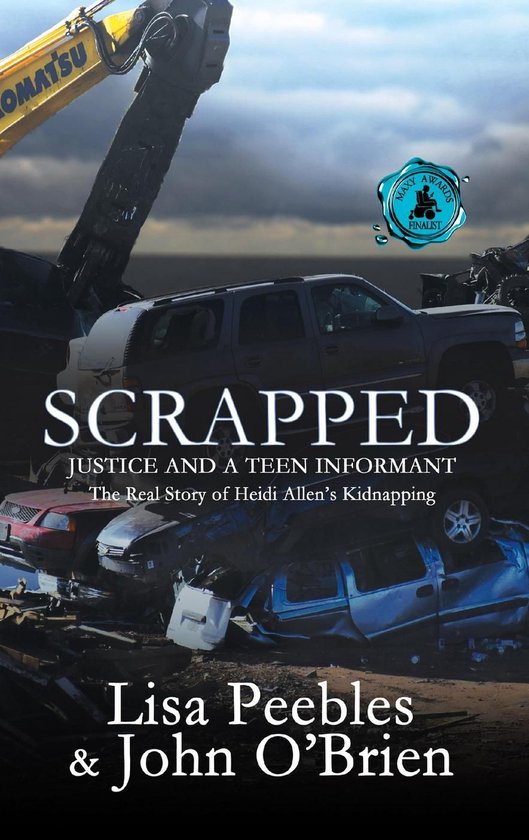 Scrapped: Justice and a Teen Informant - cover