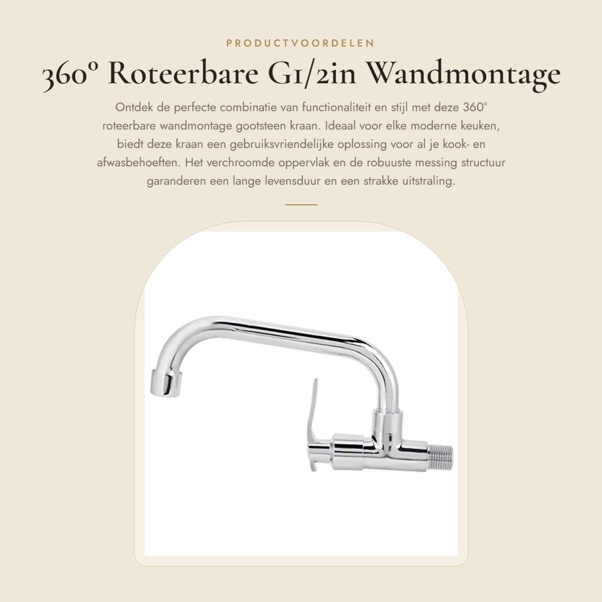 Dailygoods- Gootsteenkraan 360° Roteerbaar - Wandmontage - Enkele Koudwaterkraan - Ergonomisch Handvat - Messing/Roestvrij Staal - Corrosiebestendig - Keukenkraan