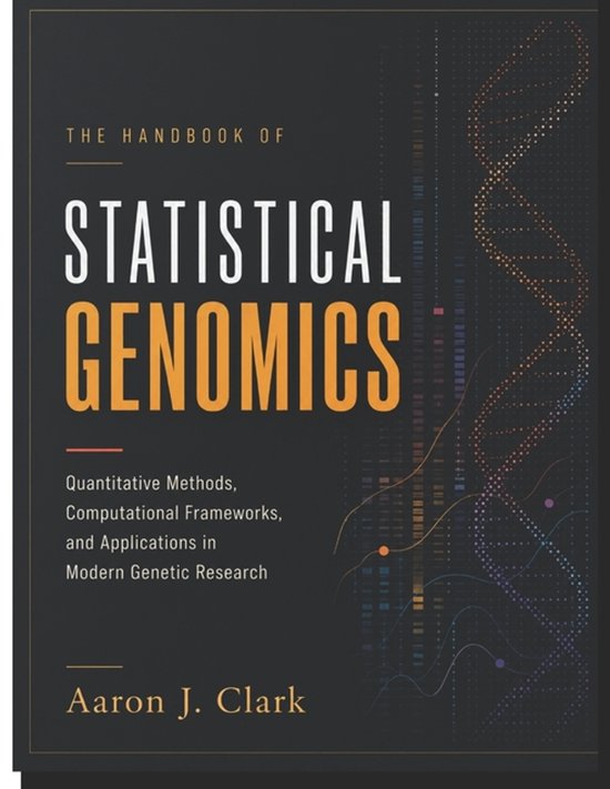 The Handbook of Statistical Genomics - cover