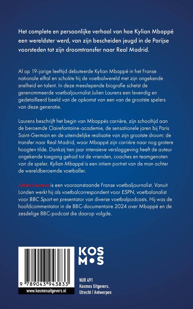 Boek over het leven van Kylian Mbappé, met de biografie geschreven door Julien Laurens. Kosmos Uitgevers.