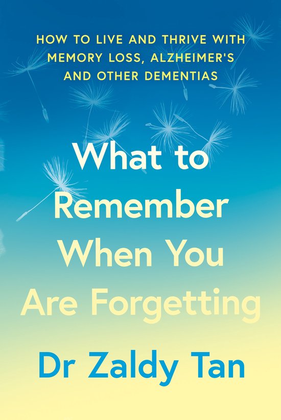 What to Remember When You Are Forgetting - cover