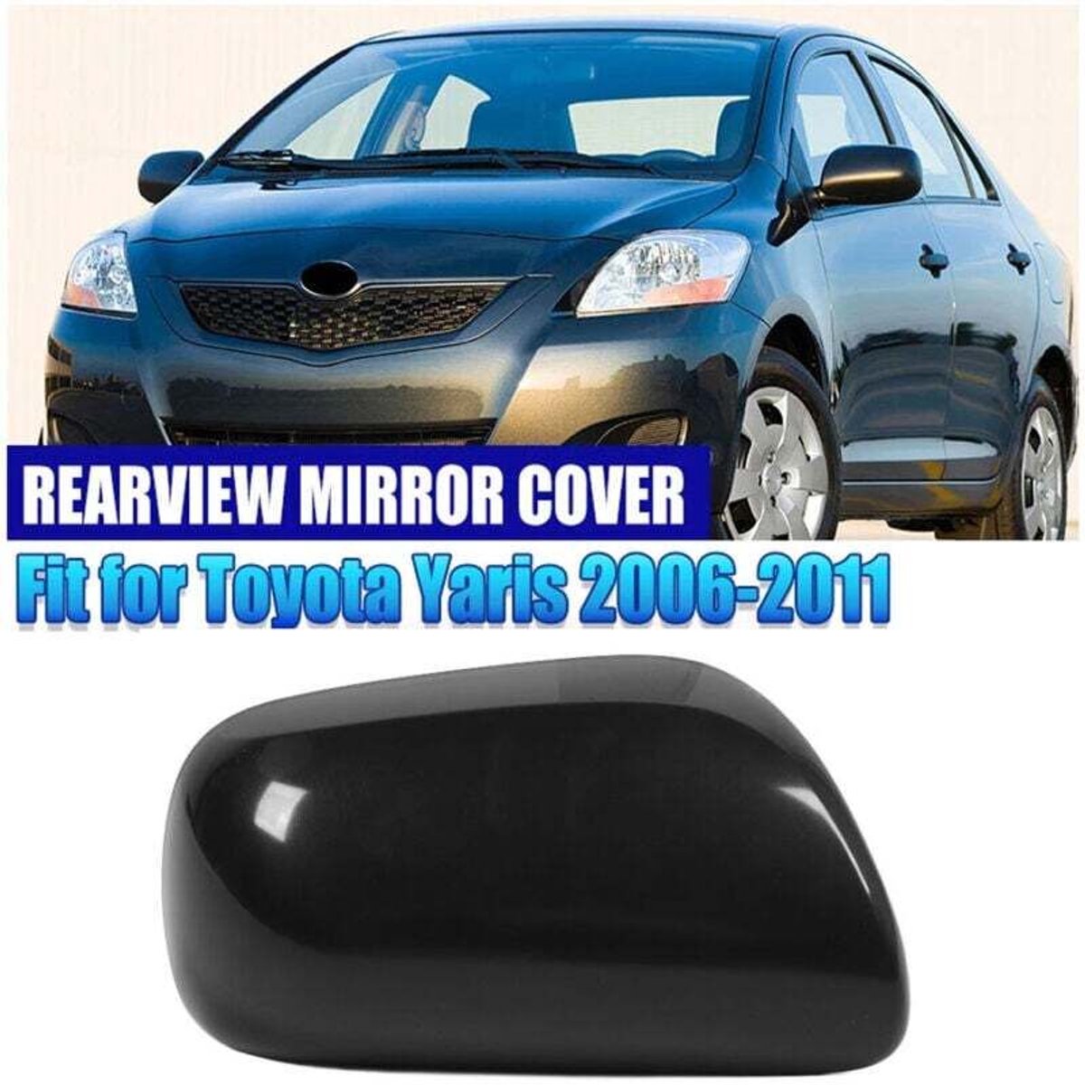 Zijspiegelkap, zwart, geschikt voor de Yaris uit 2006-2011, achteruitkijkspiegelkap, UV-bescherming (rechterkant 87915 0D907).