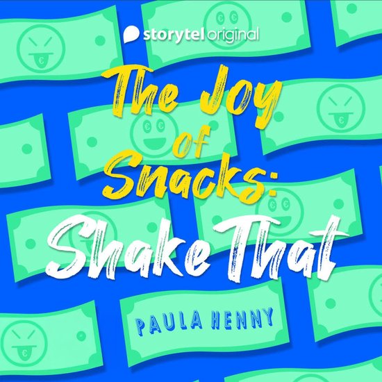 The Joy of Snacks: Shake That - cover