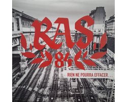 R.A.S. 84 - Rien Ne Pourra Effacer... (CD)