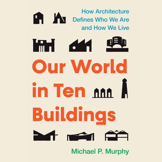 Our World in Ten Buildings - cover