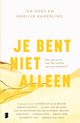 Je bent niet alleen