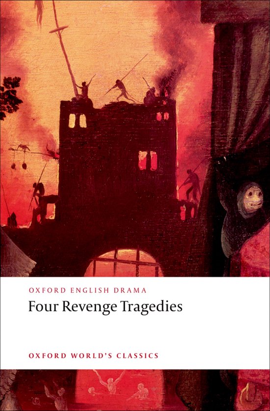 Couverture du livre 'Four Revenge Tragedies' représentant un château sombre en feu et des guerriers.