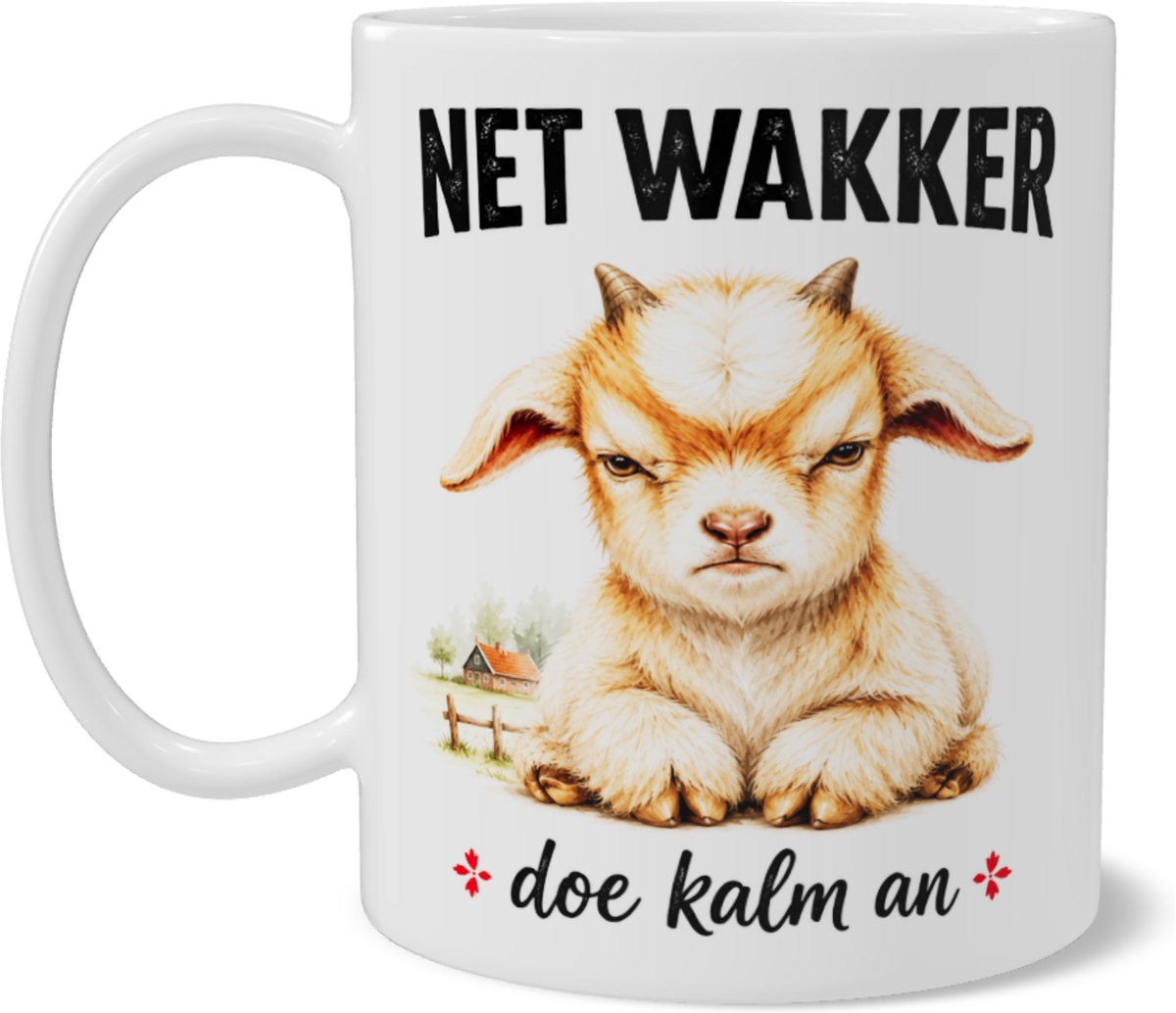 Koffiemok - Net Wakker Doe Kalm An - Geitje - Twents Dialect - Grappig Cadeau Boerenleven