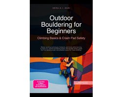 Outdoor Bouldering for Beginners: Climbing Basics & Crash Pad Safety